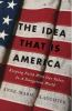 The_idea_that_is_America