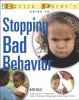 The_baffled_parent_s_guide_to_stopping_bad_behavior