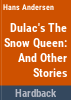 Dulac_s_The_snow_queen__and_other_stories_from_Hans_Andersen