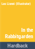 In_the_rabbitgarden