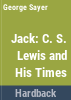 Jack__C_S__Lewis_and_his_times