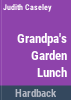 Grandpa_s_garden_lunch