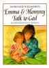 Emma_and_Mommy_talk_to_God