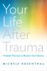 Your_life_after_trauma