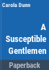 A_susceptible_gentleman
