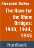 The_race_for_the_Rhine_bridges