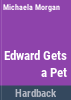 Edward_gets_a_pet