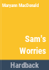 Sam_s_worries
