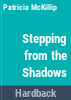 Stepping_from_the_shadows