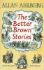 The_better_Brown_stories