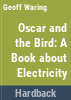 Oscar_and_the_bird