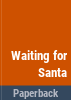 Waiting_for_Santa