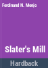 Slater_s_mill