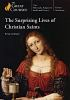 The_surprising_lives_of_Christian_saints