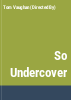 So_undercover