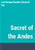 Secret_of_the_Andes