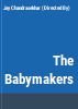 The_babymakers