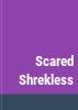 Scared_Shrekless