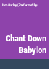 Chant_down_Babylon