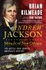 Andrew_Jackson_and_the_miracle_of_New_Orleans
