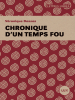 Chronique_d_un_temps_fou