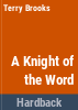 A_knight_of_the_word