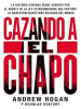 Cazando_a_El_Chapo