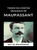 Todos_os_contos_originais_de_Maupassant__traduzido_