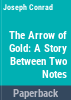 The_arrow_of_gold