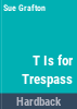 T_is_for_trespass