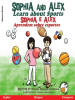 Sophia_and_Alex_Learn_About_Sports___Sophia_e_Alex_Aprendem_Sobre_Esportes