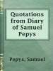 Quotations_from_Diary_of_Samuel_Pepys