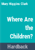 Where_are_the_children_
