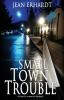 Small_town_trouble