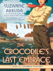 The_Crocodile_s_Last_Embrace