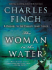 The_Woman_in_the_Water__A_Charles_Lenox_Prequel