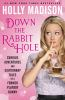 Down_the_Rabbit_Hole__Curious_Adventures_and_Cautionary_Tales_of_a_Former_Playboy_Bunny