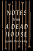 Notes_from_a_dead_house