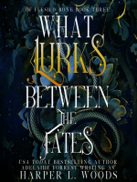 What_Lurks_between_the_Fates