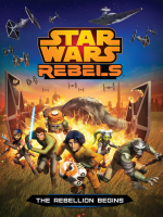 Star_Wars_Rebels__The_Rebellion_Begins