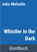 Whistler_in_the_dark