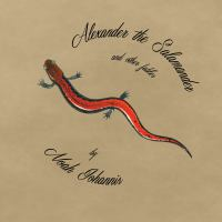 Alexander_the_salamander_and_other_fables