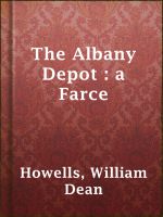 The_Albany_Depot___a_Farce