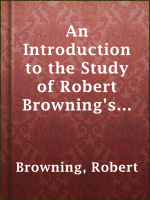 An_Introduction_to_the_Study_of_Robert_Browning_s_Poetry