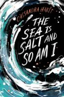 The_sea_is_salt_and_so_am_I