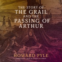 The_story_of_the_Grail_and_the_passing_of_Arthur