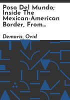 Poso_del_mundo__inside_the_Mexican-American_border__from_Tijuanato_Matamoros