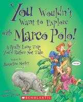 You_wouldn_t_want_to_explore_with_Marco_Polo_