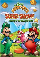 The_Super_Mario_Bros__super_show_
