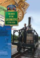 The_birth_of_the_locomotive__1780s-1820s_